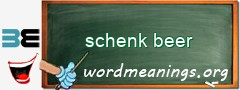 WordMeaning blackboard for schenk beer